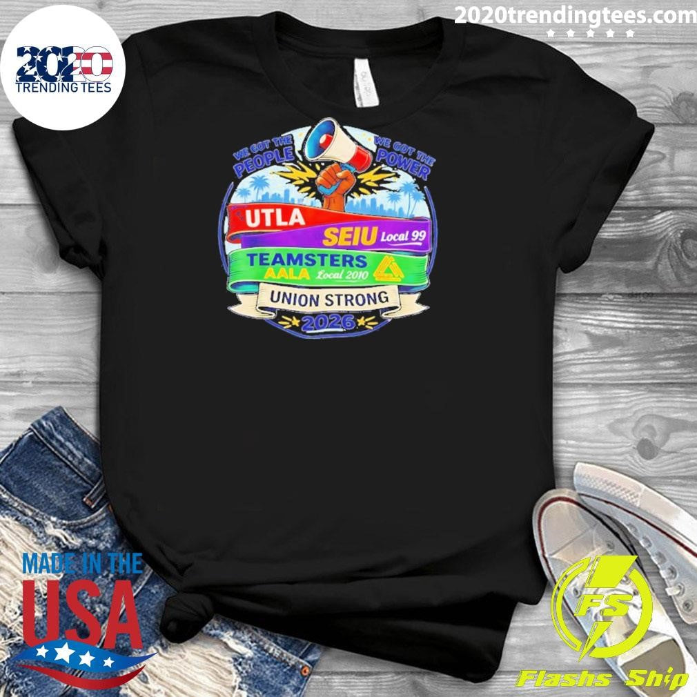 Labor Movement Utla Seiu Aala Union Strong Shirt