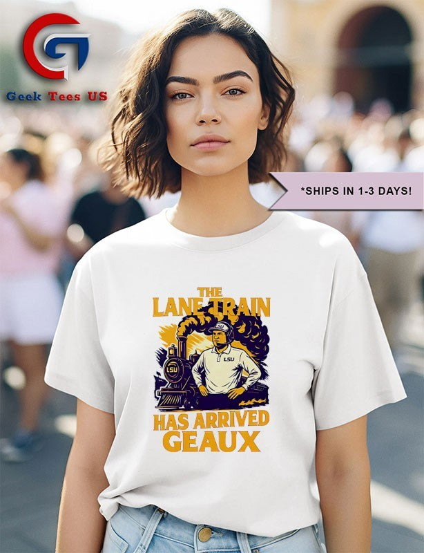 Lane Kiffinn LSU Louisiana Tigers Train Has Arrived Geaux shirt