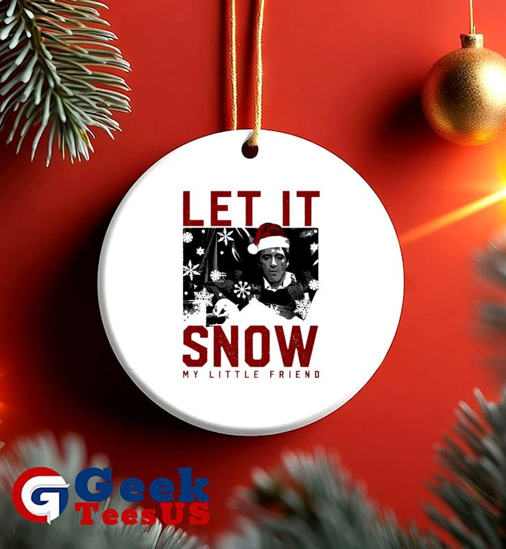 Let it snow my little friend Christmas shirt