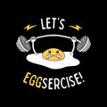 Lets Eggsercise