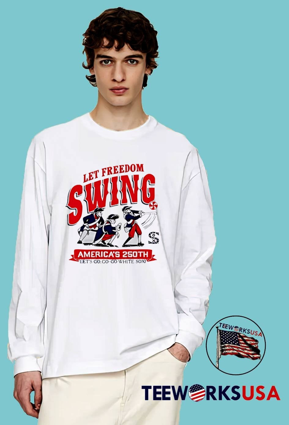 Let’s Go, Go-Go White Sox America’s 250th Let Freedom Swing T-Shirt