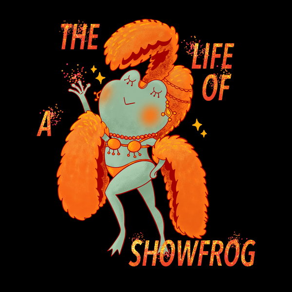 Life Of A Showfrog
