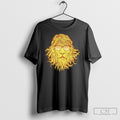 Lions Are Smarter Than I Am Shirts