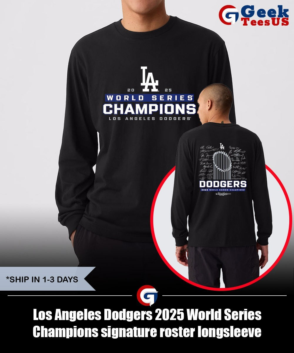 Los Angeles Dodgers 2025 World Series Champions signature roster shirt