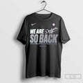 Los Angeles Dodgers We Are So Back 2025 Nl West Division Champions Long Sleve