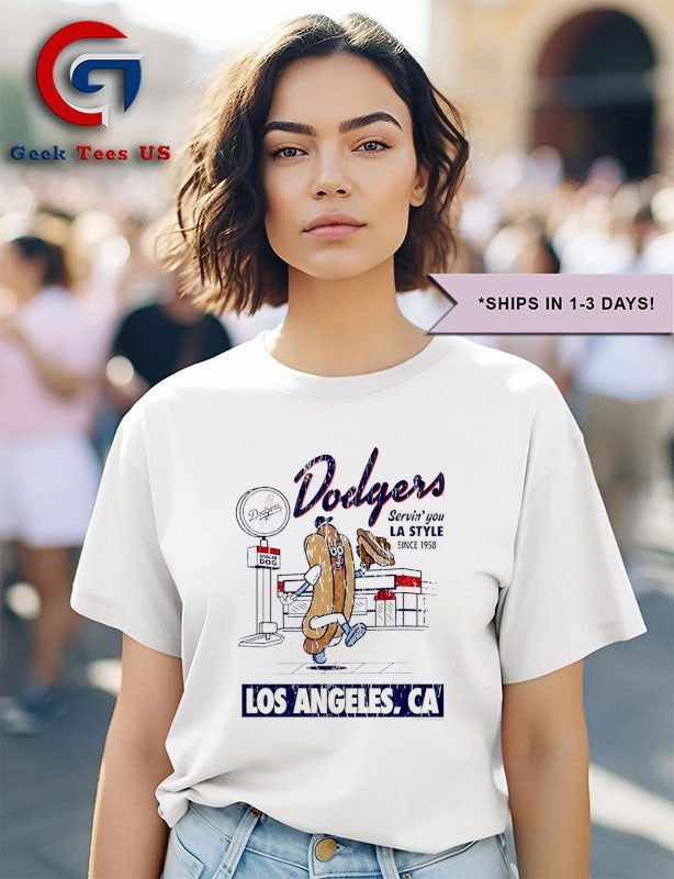 Los Angeles Dodgers baseball servin’s you LA style since 1958 shirt