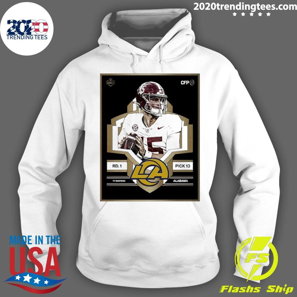 Los Angeles Rams Select Alabama’s Ty Simpson 13 Nfl Draft 2026 Shirt