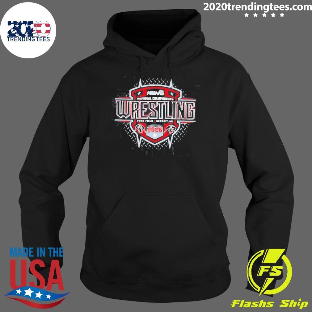 MHSAA Individual Wrestling Championships 2026 Ford Field Detroit Mi Shirt
