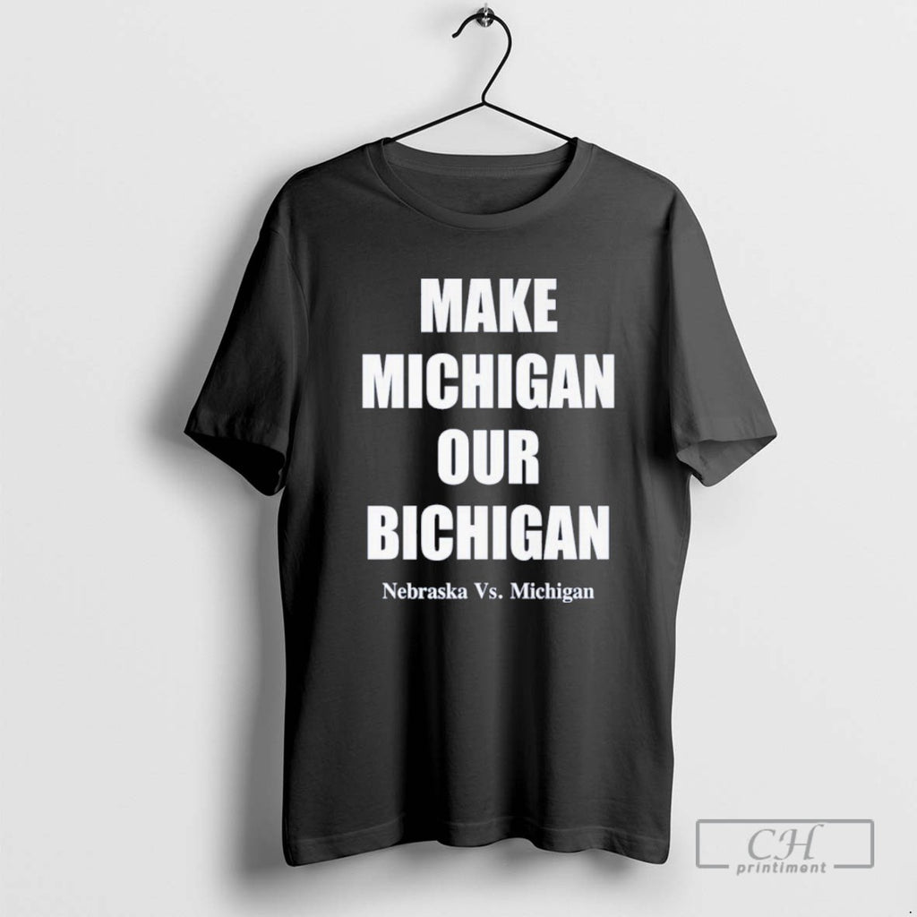 Make Michigan Our Bichigan