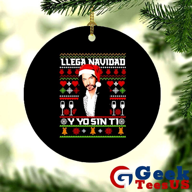 Marco Antonio Solis Llega Navidad Y Yo Sin Ti ugly Chirstmas shirt
