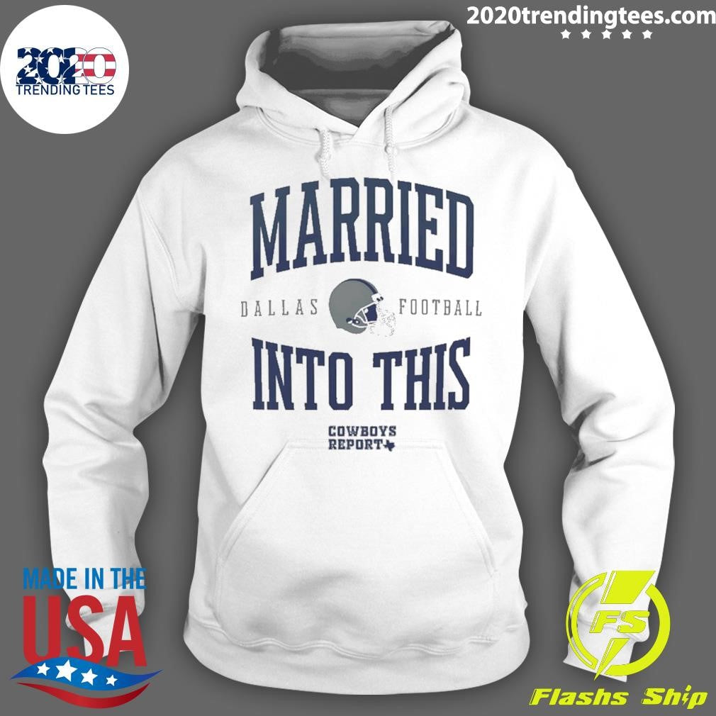 Married Into This Dallas Cowboys Football Helmet Shirt