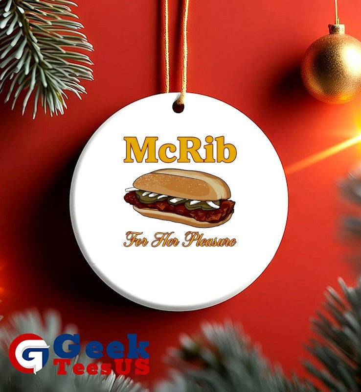 McRib For Her Pleasure T-shirt