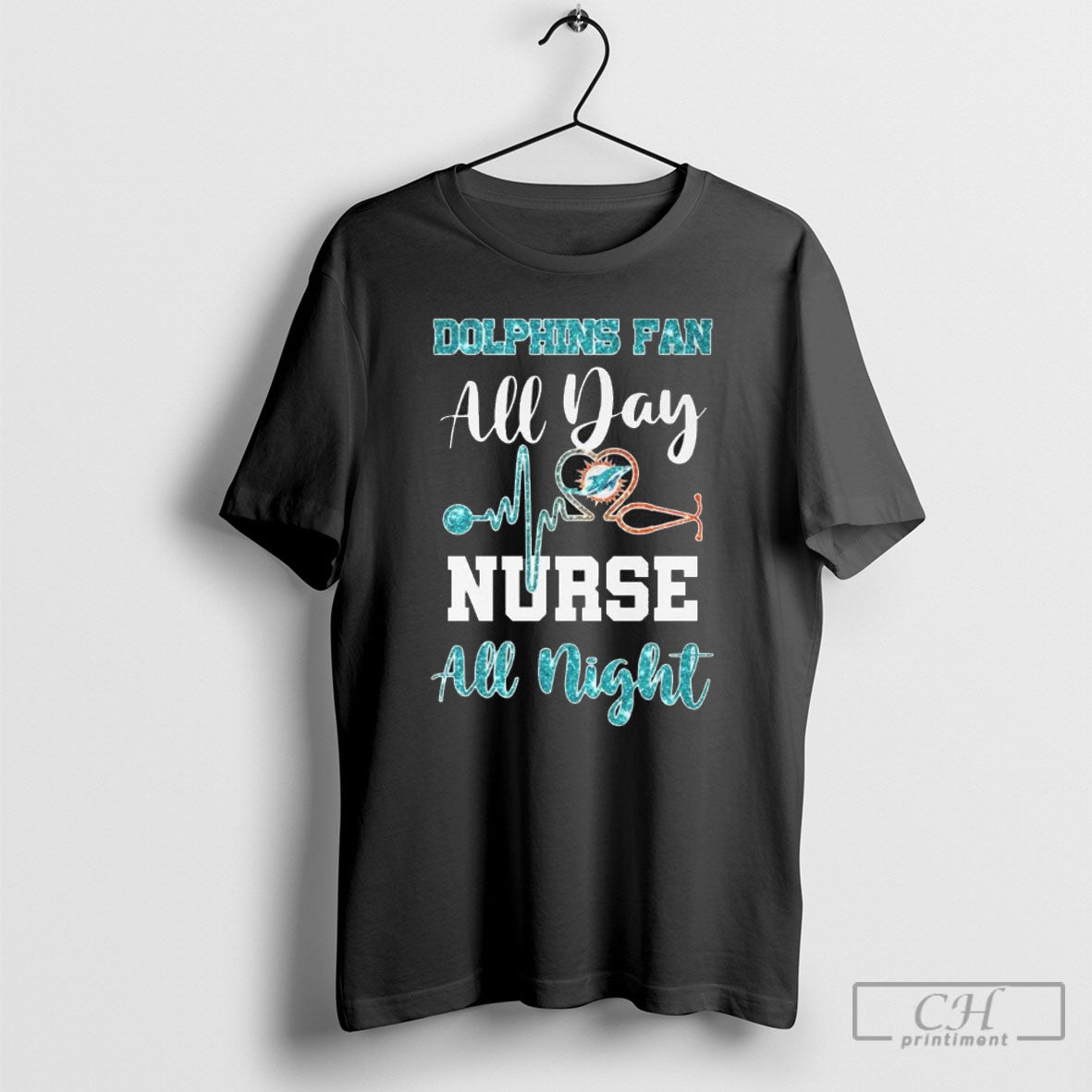 Miami Dolphins Fan All Day Nurse All Night 2025