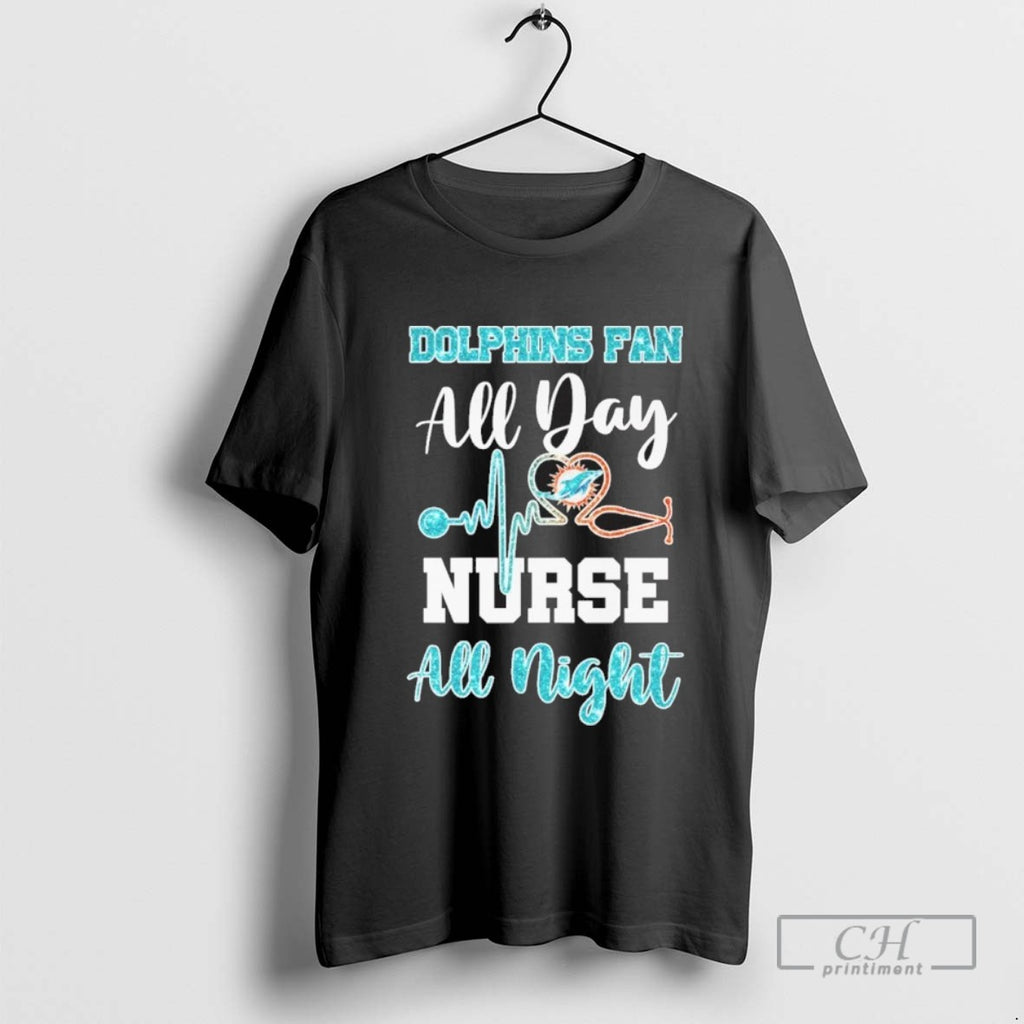 Miami Dolphins Fan All Day Nurse All Night Diamond