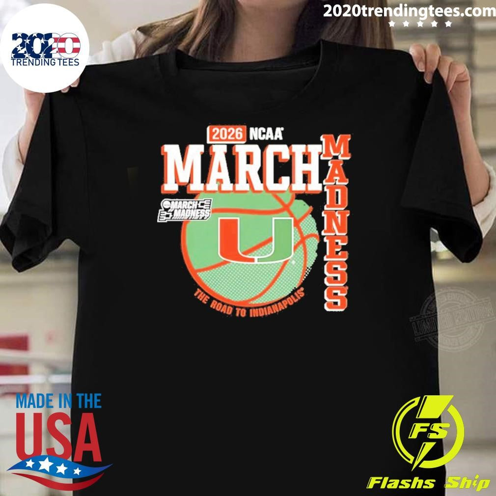 Miami Hurricanes 2026 Men’s Basketball March Madness Road To Indianapolis Shirt