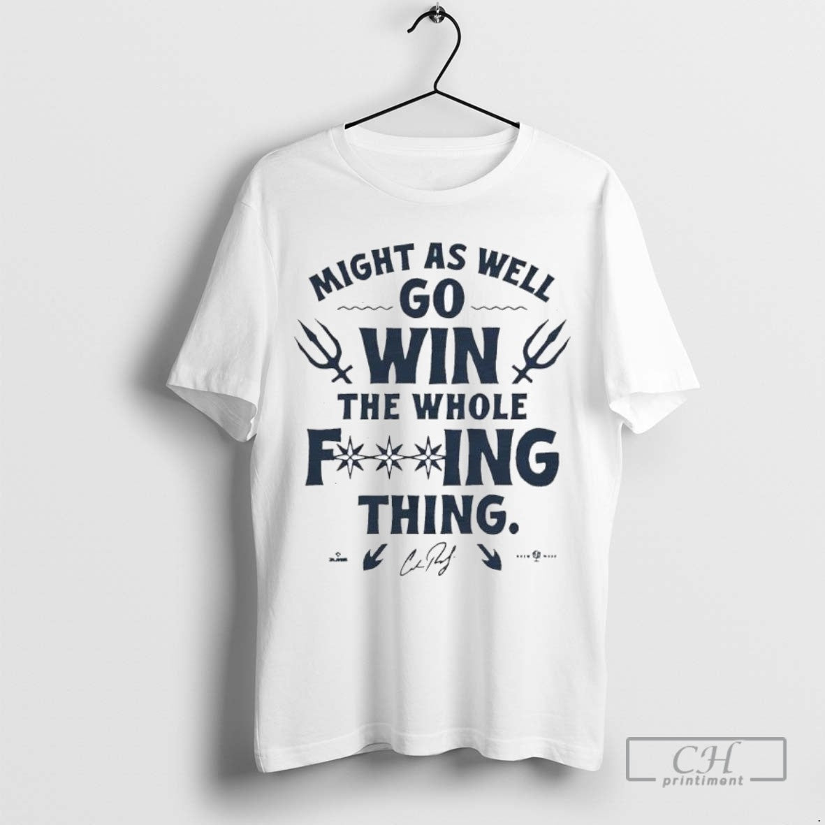 Might As Well Go Win The Whole Fucking Thing Ladies