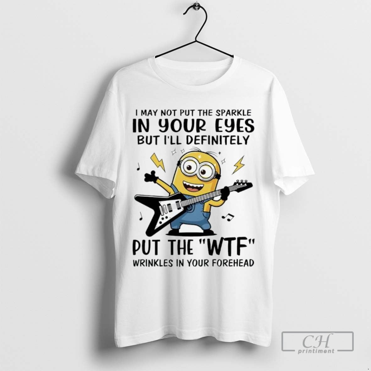 Minion I May Not Put The Sparkle In Your Eyes But Ill Definitely