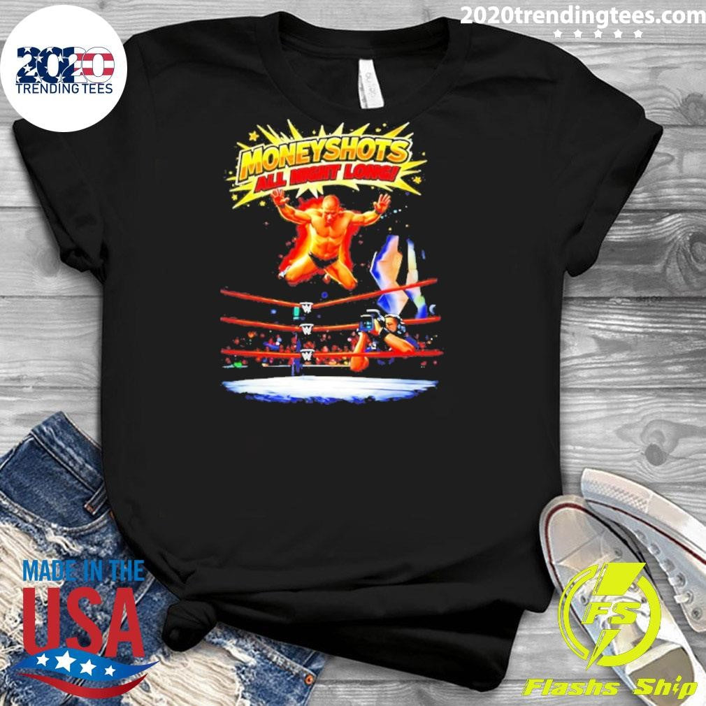 Moneyshots All Night Long Wwe Shirt