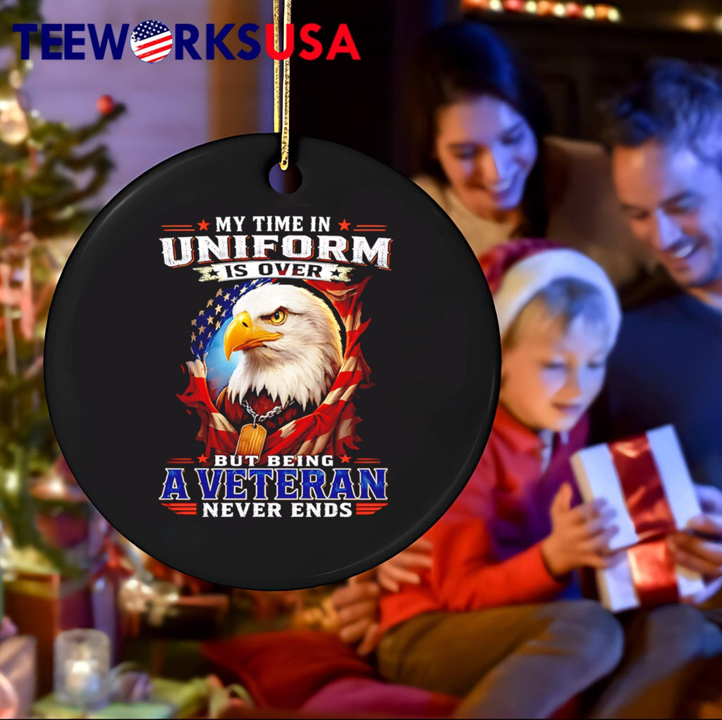 My Time in Uniform Is Over but Being a Veteran Never Ends Eagle T-Shirt