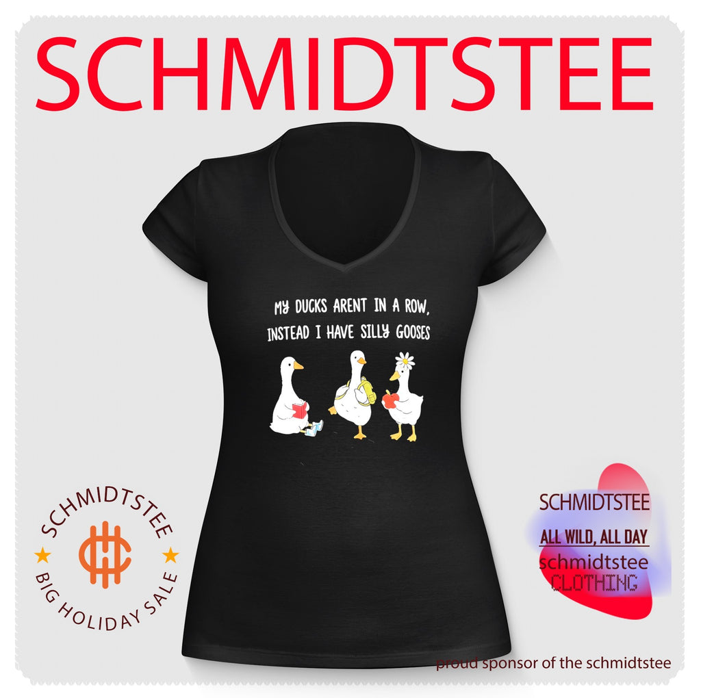 My ducks aren’t in a row instead I have silly goose shirt