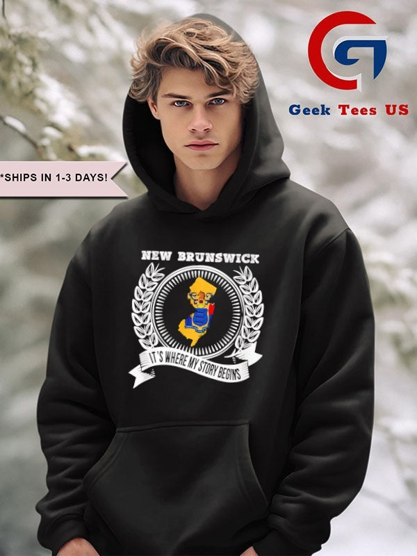 New Brunswick it’s where my story begins T-shirt