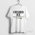 New Crushed Ice Makes The Sweetest Tea Sip Slowly T-Shirts, Hoodie, Sweatshirt | AU01DripNestTees.com