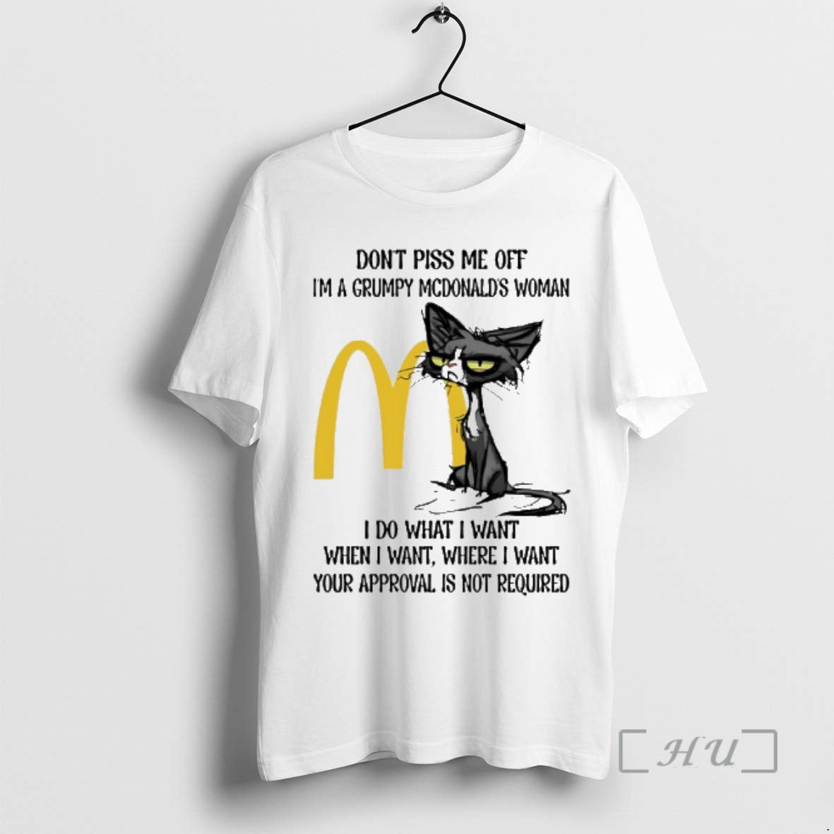 New Dont Piss Me Off Im A Grumpy Cat Mcdonalds Woman Premium T Shirts Sweater Hoodie, Sweatshirt | AU01DripNestTees.com
