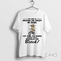 New Goat No One Is Driving Me Crazy In 2026 Im The Fucking Driver Now T-Shirts, Hoodie, Sweatshirt | AU01DripNestTees.com