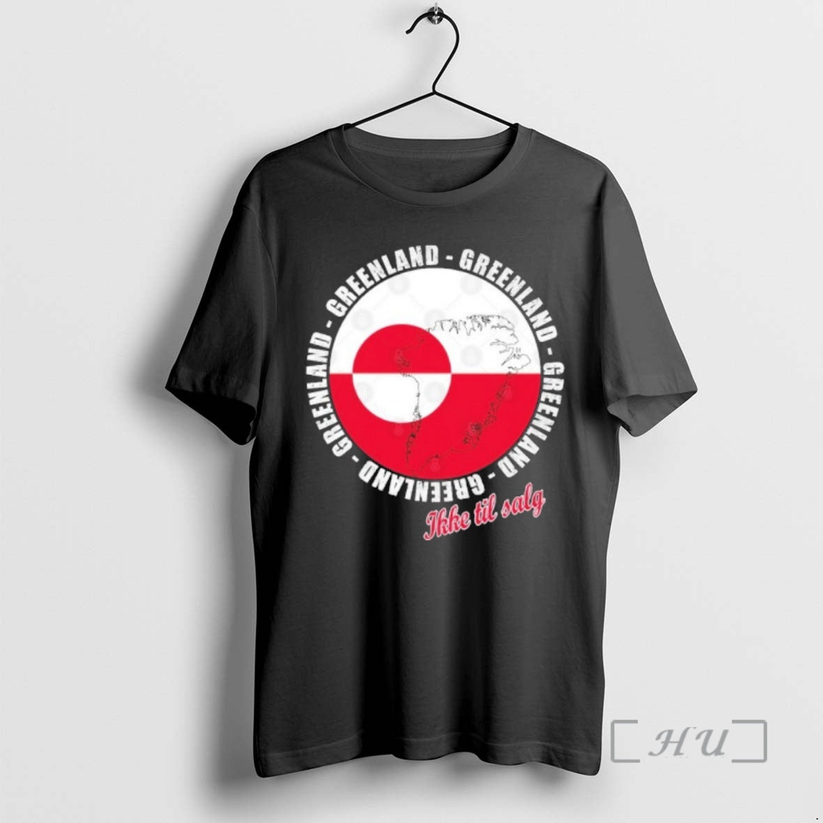 New Greenland Ikke Til Salg Greenland Is Ours T-Shirts, Hoodie, Sweatshirt | AU01DripNestTees.com