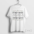 New My Familys Matching Christmas T-Shirts, Hoodie, Sweatshirt | AU01DripNestTees.com