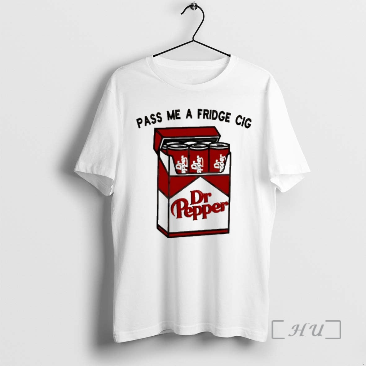 New Pass Me A Fridge Cigarette Dr Pepper T-Shirts, Hoodie, Sweatshirt | AU01DripNestTees.com