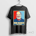 New Rob Reiner 1947 2025 Hope T-Shirts, Hoodie, Sweatshirt | AU01DripNestTees.com