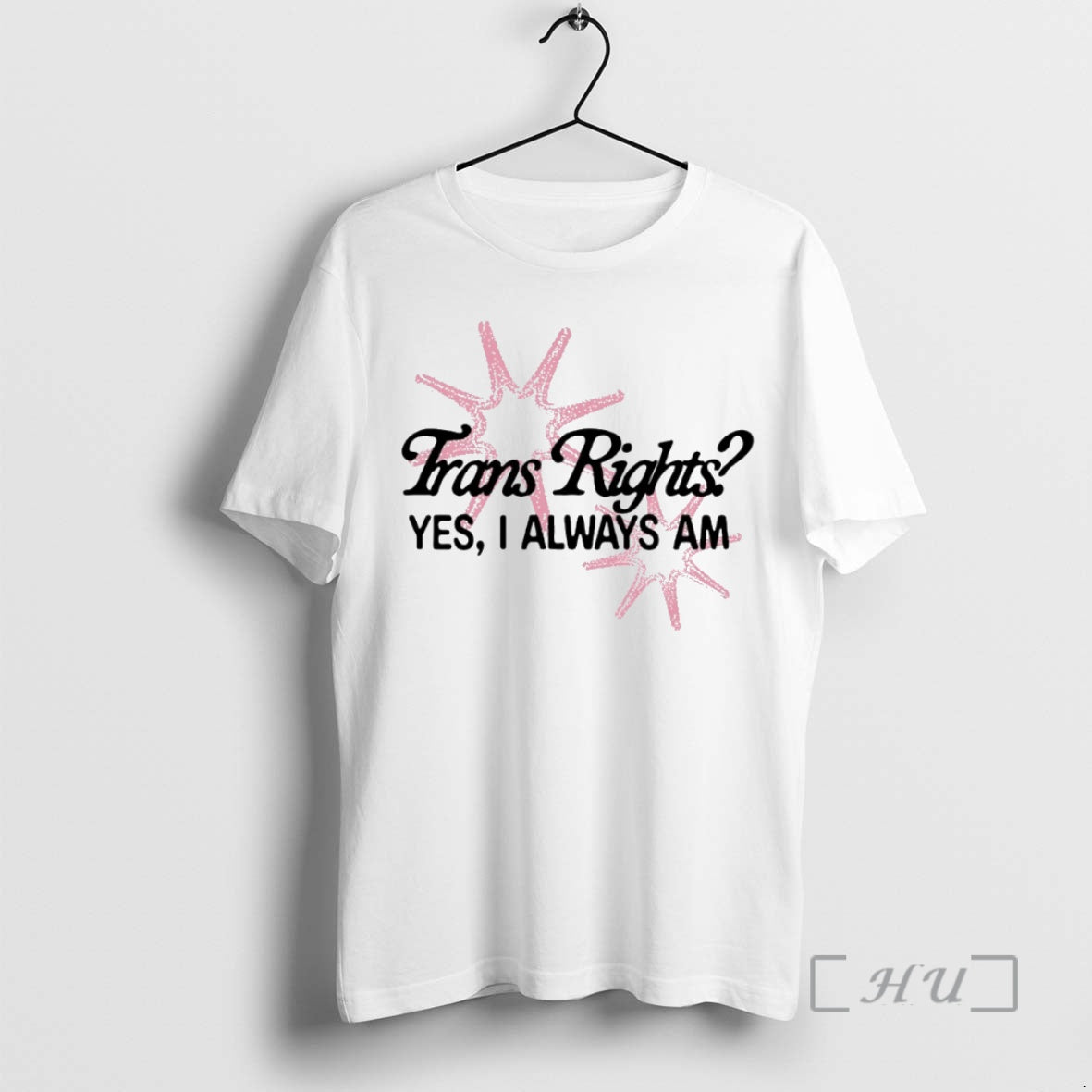 New Trans Right Yes I Always Am Circle T-Shirts, Hoodie, Sweatshirt | AU01DripNestTees.com