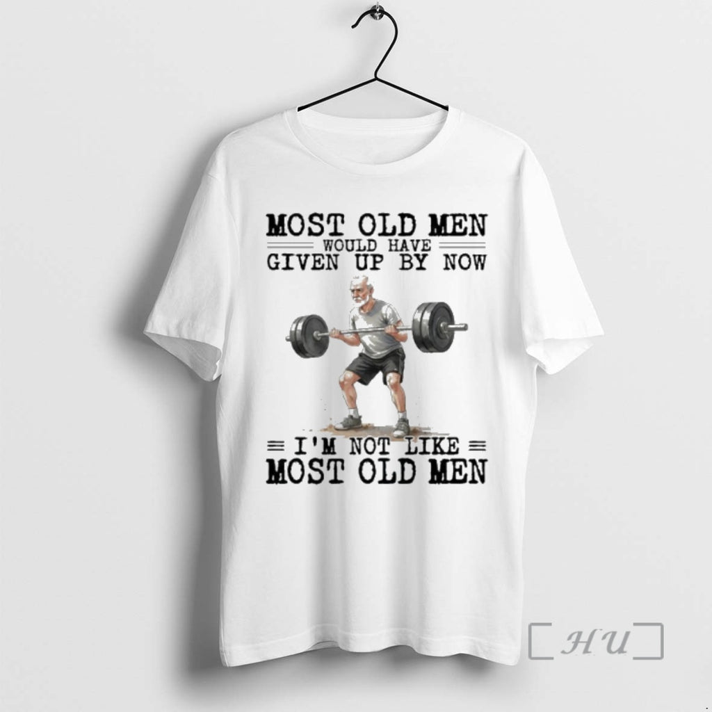 New Weightlifting Most Old Men Would Have Given Up By Now Premium T Shirts Sweater Hoodie, Sweatshirt | AU01DripNestTees.com