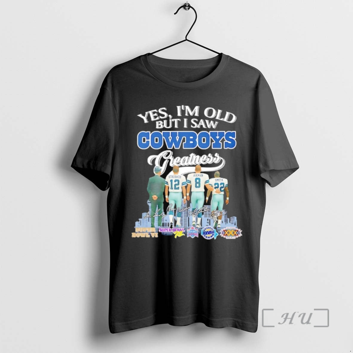 New Yes Im Old But I Saw Dallas Cowboys Greatness Signature Premium T Shirts Sweater Hoodie, Sweatshirt