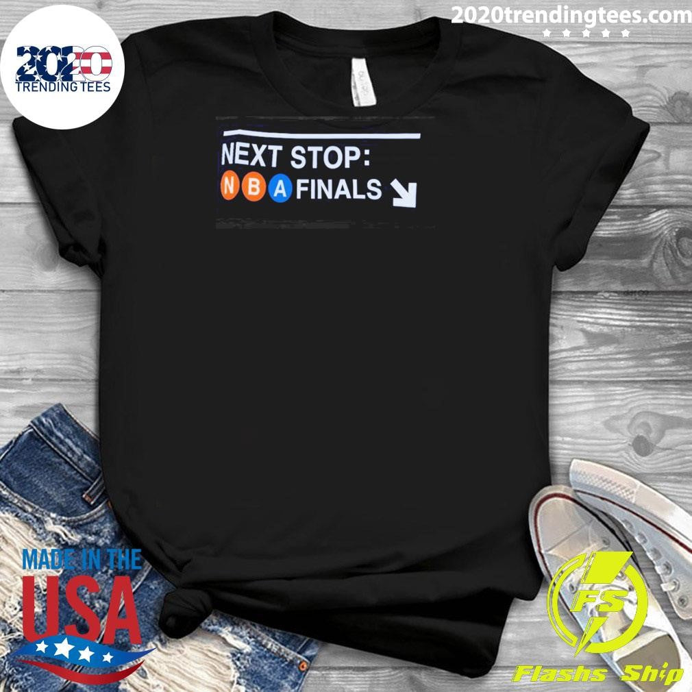 New York Knicks Next Stop Nba Finals Logo Shirt