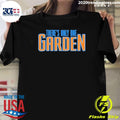 New York Knicks There’s Only One Garden Shirt