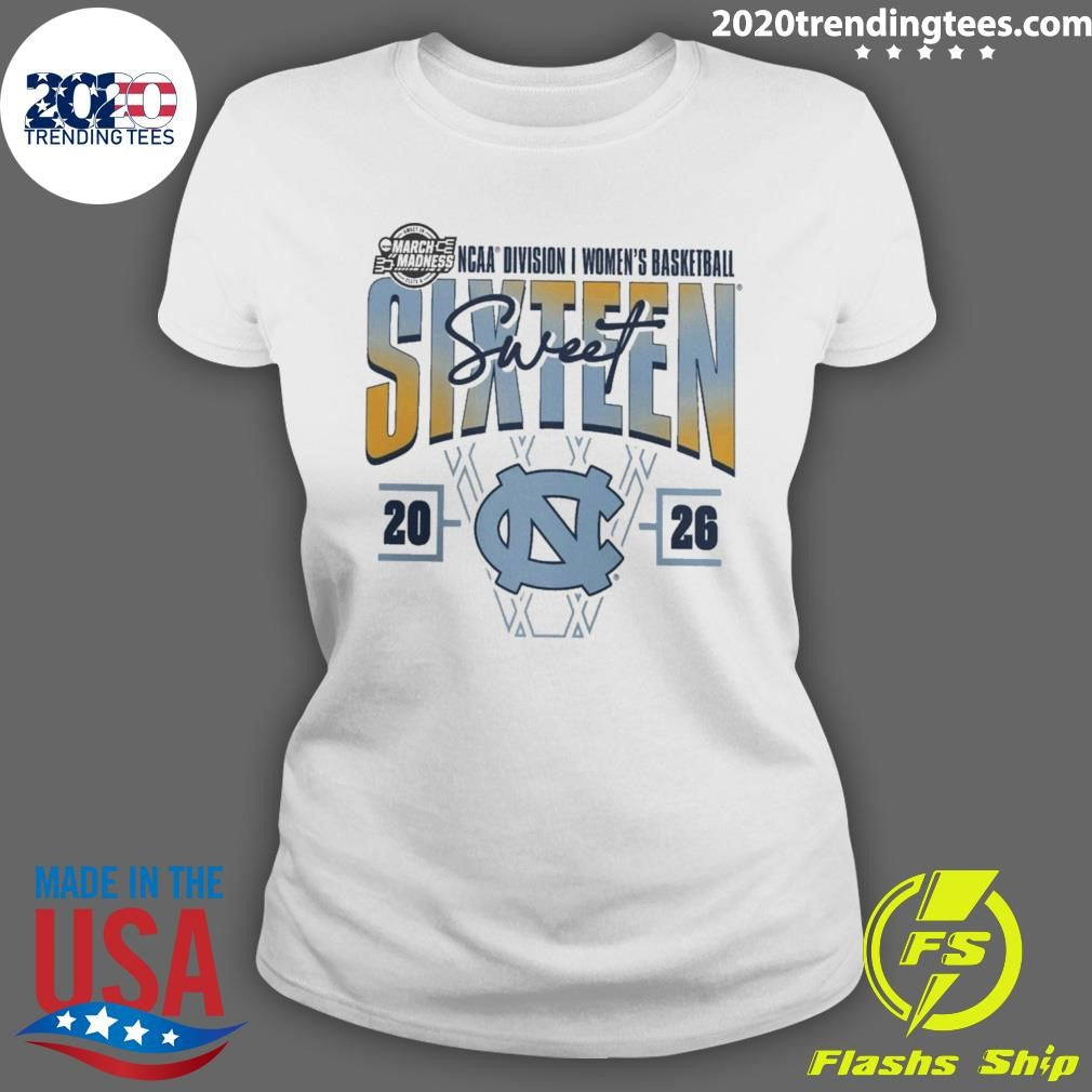 North Carolina Tar Heels Women’s 2026 NCAA Women’s Basketball Tournament March Madness Sweet 16 Signature Shirt