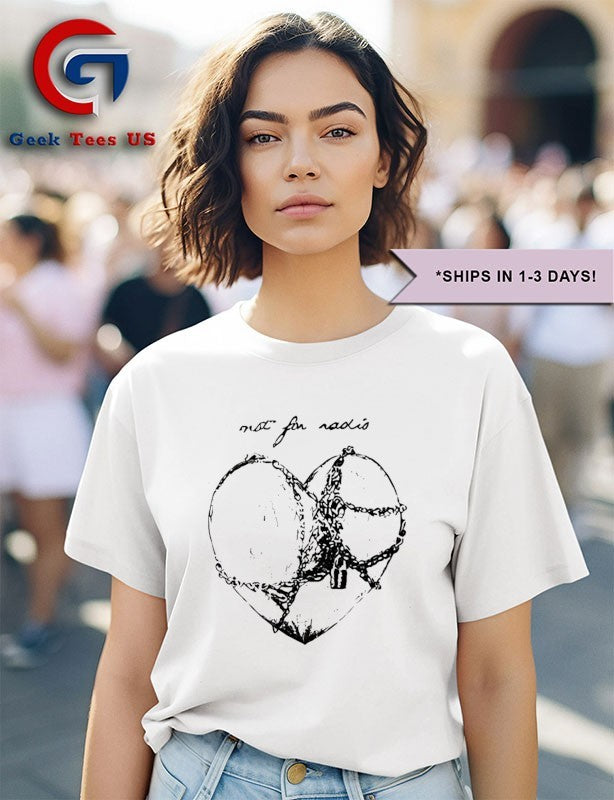 Not for radio chain heart shirt