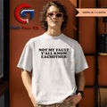 Not my fault y’all each other shirt