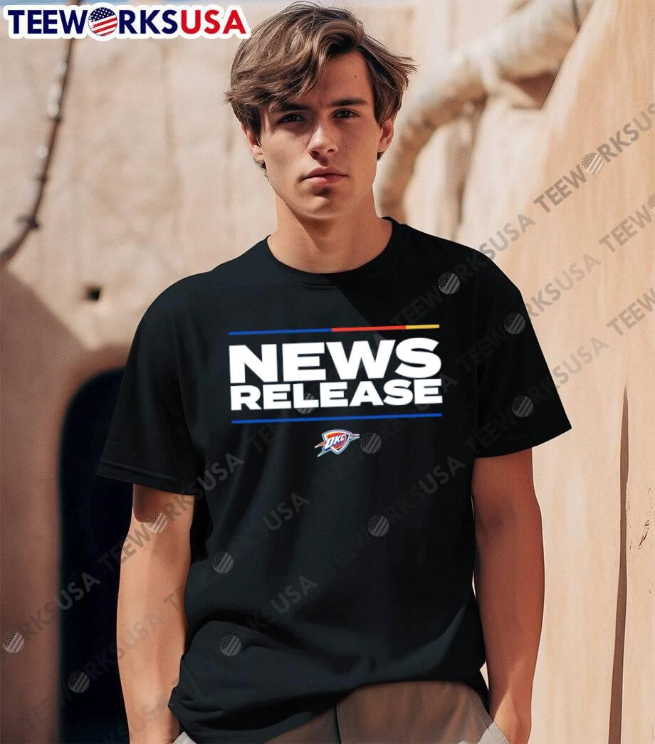 OKC News Release Official Basketball Team Shirt