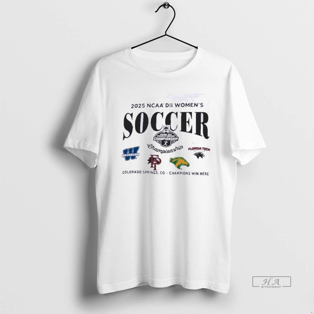 Official 2025 Ncaa Dii Womens Soccer Championship Semifinals T-Shirts, Hoodie, Sweatshirt | AU01DripNestTees.com