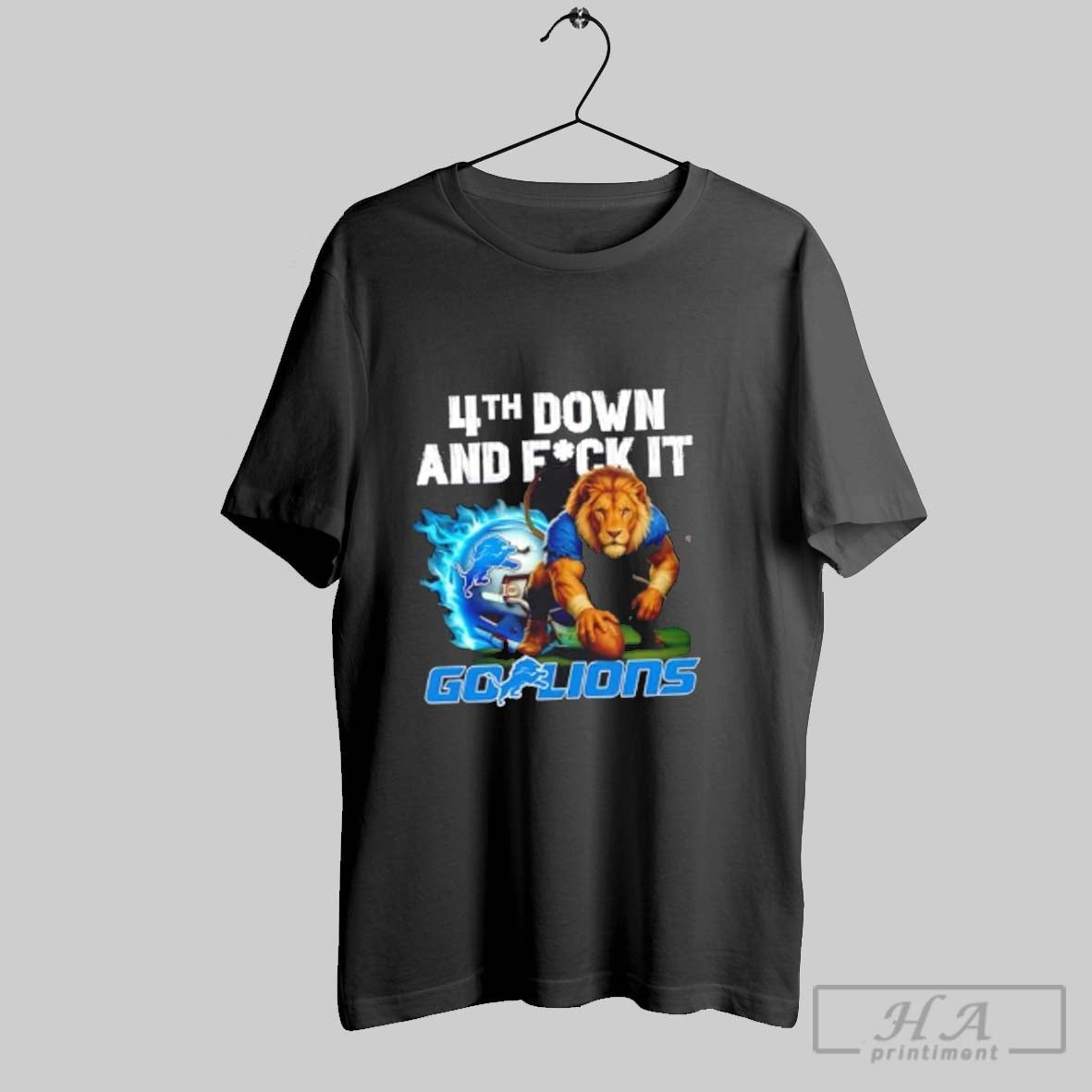 Official 4th Down And Fuck It Go Detroit Lions Football