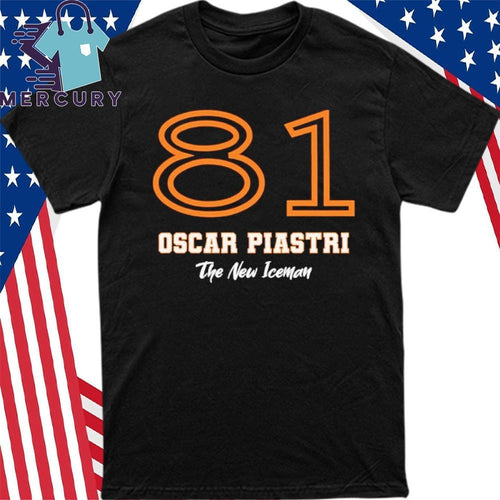 81 Oscar Piastri The New Iceman Shirt