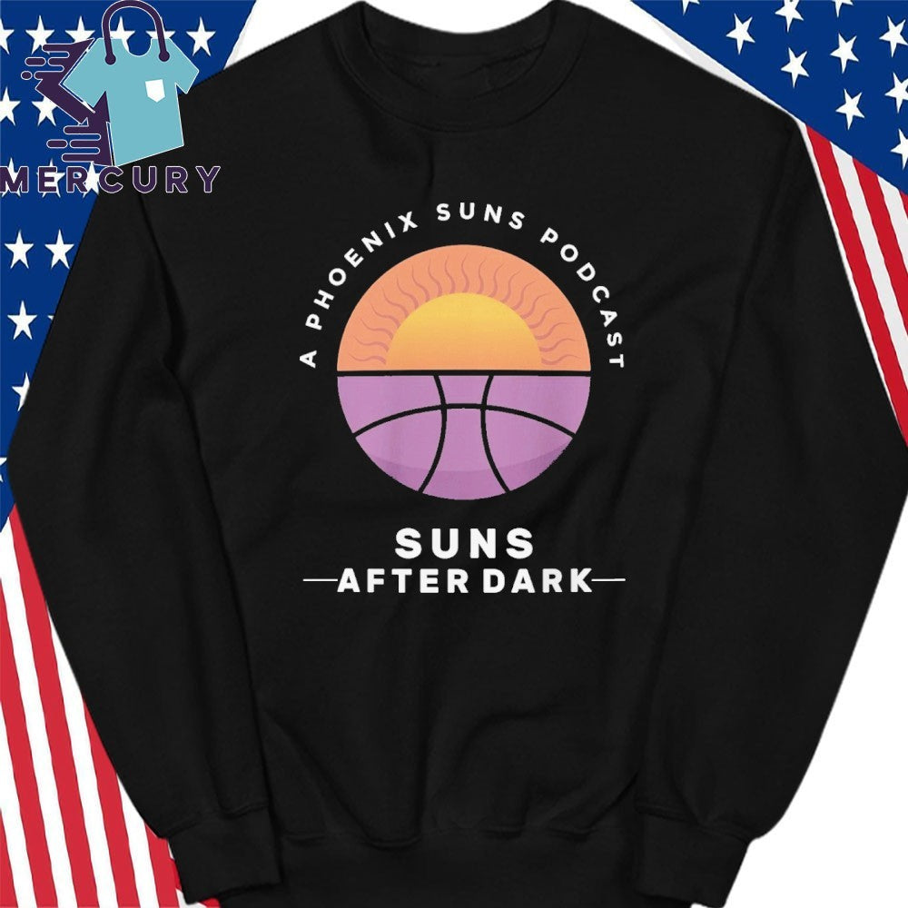 A Phoenix Suns Podcast Suns After Dark Shirt