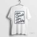 Official Ashley Her Cards Her Hobby T-Shirts, Hoodie, Sweatshirt | AU01DripNestTees.com
