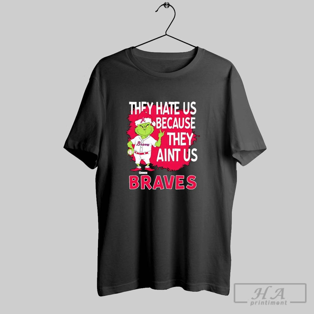 Official Atlanta Braves Grinch Christmas They Hate Us Aint Us