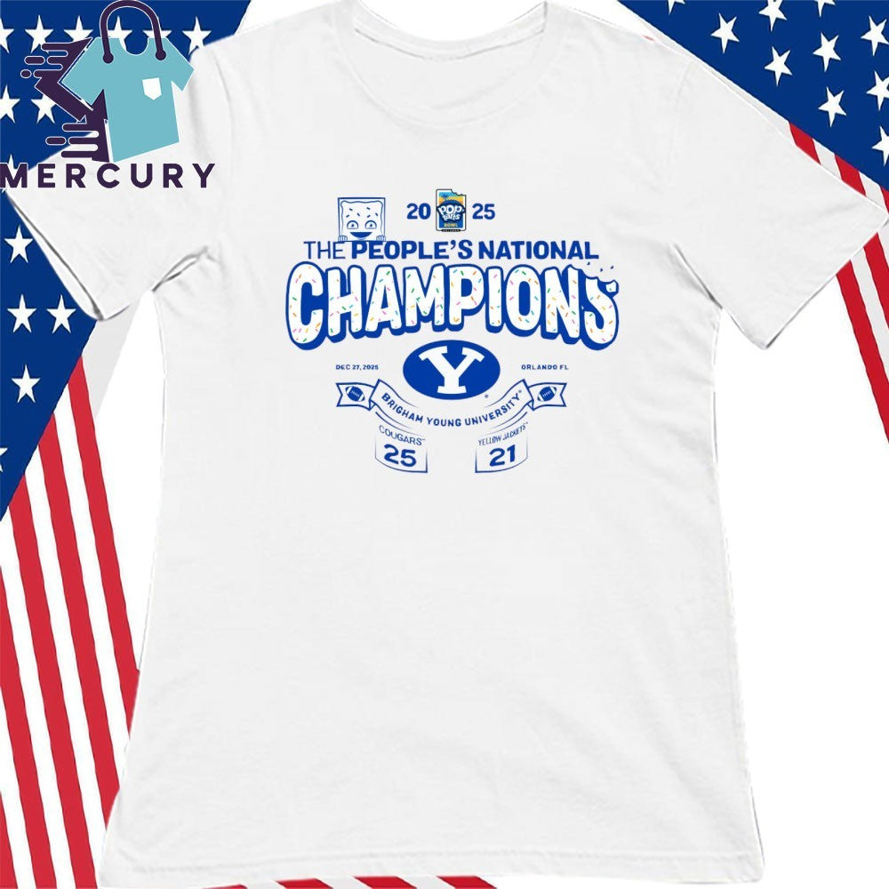 BYU Cougars Victory 25-21 Georgia Tech Yellow Jackets 2025 Pop-Tarts Bowl The People’s National Champions Shirt