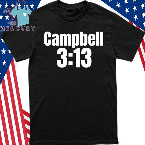 Baby Stone Cold Campbell 3 13 Shirt