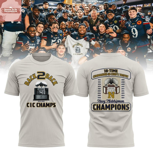 Back 2 back Navy Midshipmen 2025 18-Time Commander-In -Chief’s Trophy Champions Shirt